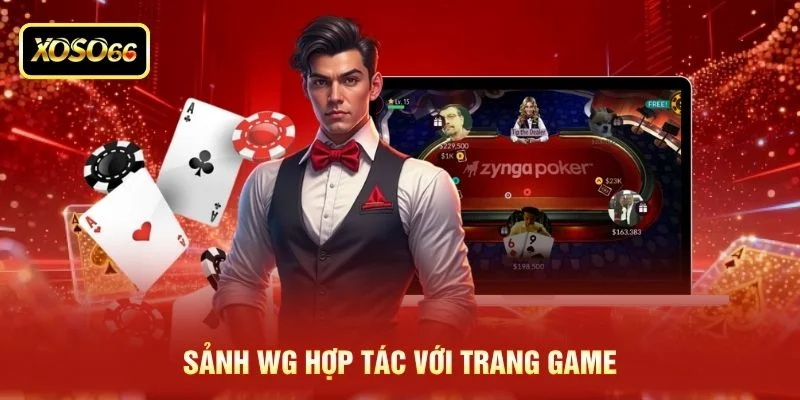 Sảnh WG hợp tác với trang game